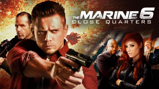 The Marine 6: Close Quarters - The Marine 6: Close Quarters