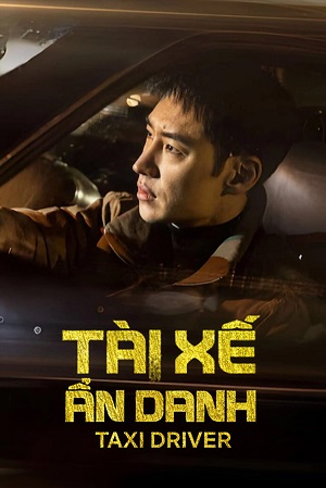 Tài Xế Ẩn Danh Phần 3