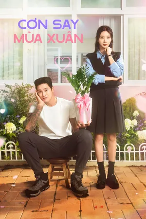 Cơn Say Mùa Xuân